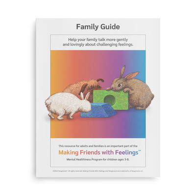 Family Guide to Making Friends with Feelings