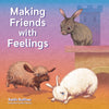 Making Friends with Feelings 10"x10" Book - Signed by Author